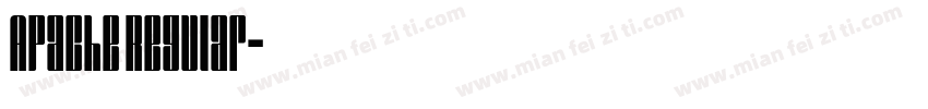 Apache Regular字体转换